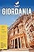 Giordania: Un viaggio tra a...