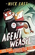 Agent Weasel Series 2 Books Collection Set By Nick East