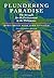 Plundering Paradise: The Struggle for the Environment in the Philippines by Robin Broad (1994-08-29)
