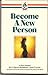 Become a New Person