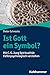 Ist Gott ein Symbol? by Dieter Schnocks