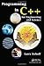 Programming in C++ for Engineering and Science by Larry Nyhoff (2012-08-01)