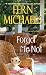 Forget Me Not by Michaels, Fern (2014) Mass Market Paperback by Fern Michaels