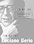 Remembering the Future (Charles Eliot Norton Lectures) (The Charles Eliot Norton Lectures) by Luciano Berio (2006-06-02)