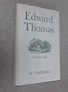 Edward Thomas: A Critical Study Edward Thomas: A Critical Study