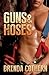 Guns & Hoses by Brenda Cothern (2014-06-16)