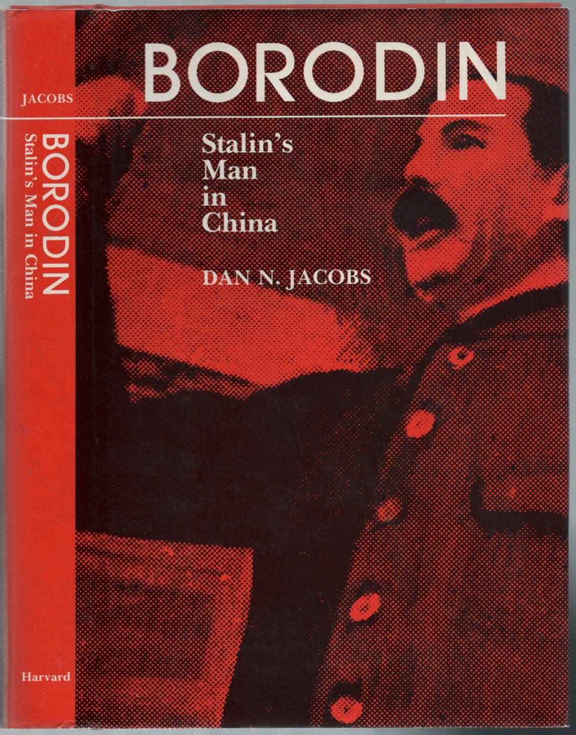 Borodin: Stalin's Man in China (Hardcover)