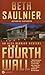 The Fourth Wall by Beth Saulnier (2001-02-01)