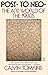 Post- to Neo-, The Art World of the 1980s by Calvin Tomkins (1989-09-05)