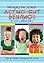 Managing the Cycle of Acting-Out Behavior in the Classroom by Geoffrey (Geoff) T. Colvin (2014-12-15)