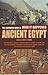 The Mammoth Book of How It Happened: Ancient Egypt (The mammoth book of how it happened) (Mammoth Books) by Jon E. Lewis (Editor) (13-Nov-2003) Paperback