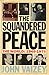 Squandered Peace: The World, 1945-1975