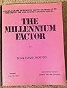 The Millennium Factor