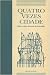 Quatro vezes cidade (Portuguese Edition)