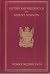 Mount Vernon and its preservation, 1858-1910 : the acquisition, restoration, and care of the home of Washington by the Mount Vernon ladies' association of the Union for over half a century