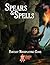 Spears & Spells: A Rules-Li...