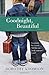 Goodnight, Beautiful by Dorothy Koomson