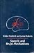 Speech and Brain-Mechanisms (Princeton Legacy Library)