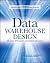 Data Warehouse Design: Modern Principles and Methodologies by Matteo Golfarelli Stefano Rizzi(2009-06-16)