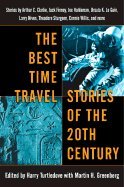 Best Time Travel Stories of the 20th Century