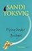 Flying Under Bridges by Toksvig, Sandi ( 2001 )