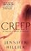 Creep Creep by Jennifer Hillier