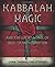 Kabbalah, Magic & the Great Work of Self Transformation: A Complete Course by Lyam Thomas Christopher (2006-08-08)