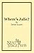 Where's Julie? - Acting Edi...