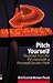 Pitch Yourself The Most Effective CV You Will Ever Write Stand Out And Sell Yourself