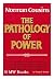 The Pathology of Power