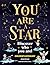 You Are a Star Discover Who...