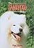The Samoyed Today by Pam Taylor (2000-12-31)