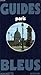 Guide Bleu Paris (Les Guide...