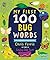 NEW-My First 100 Bug Words
