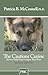 The Cautious Canine-How to Help Dogs Conquer Their Fears by P... by Patricia B. McConnell