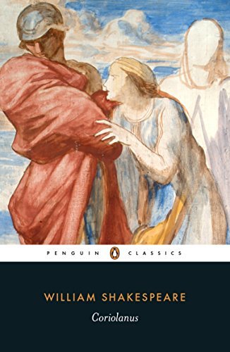 Coriolanus by William Shakespeare