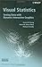 Visual Statistics: Seeing Data with Dynamic Interactive Graphics 1st edition by Young, Forrest W., Valero-Mora, Pedro M., Friendly, Michael (2006) Hardcover