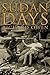 Sudan Days by Richard Owen (2016-01-27)