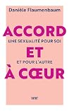 Accord et à coeur...
