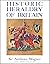 Historic heraldry of Britain: An illustrated series of British historical arms, with notes, glossary, and an introduction to heraldry,