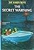 The Secret Warning (Hardy Boys, #17)