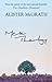 Christian Theology: An Introduction 5th edition by McGrath, Alister E. (2010) Paperback