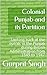 Colonial Punjab and its Par...