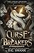 The Curse Breakers (The Curse Keepers)
