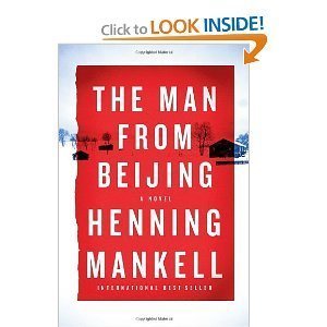 Henning Mankell,Laurie Thompson'sThe Man from Beijing [Deckle Edge] [Hardcover]