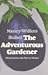 The Adventurous Gardener