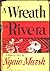 A Wreath for Rivera by Nagio Marsh by Nagio Marsh