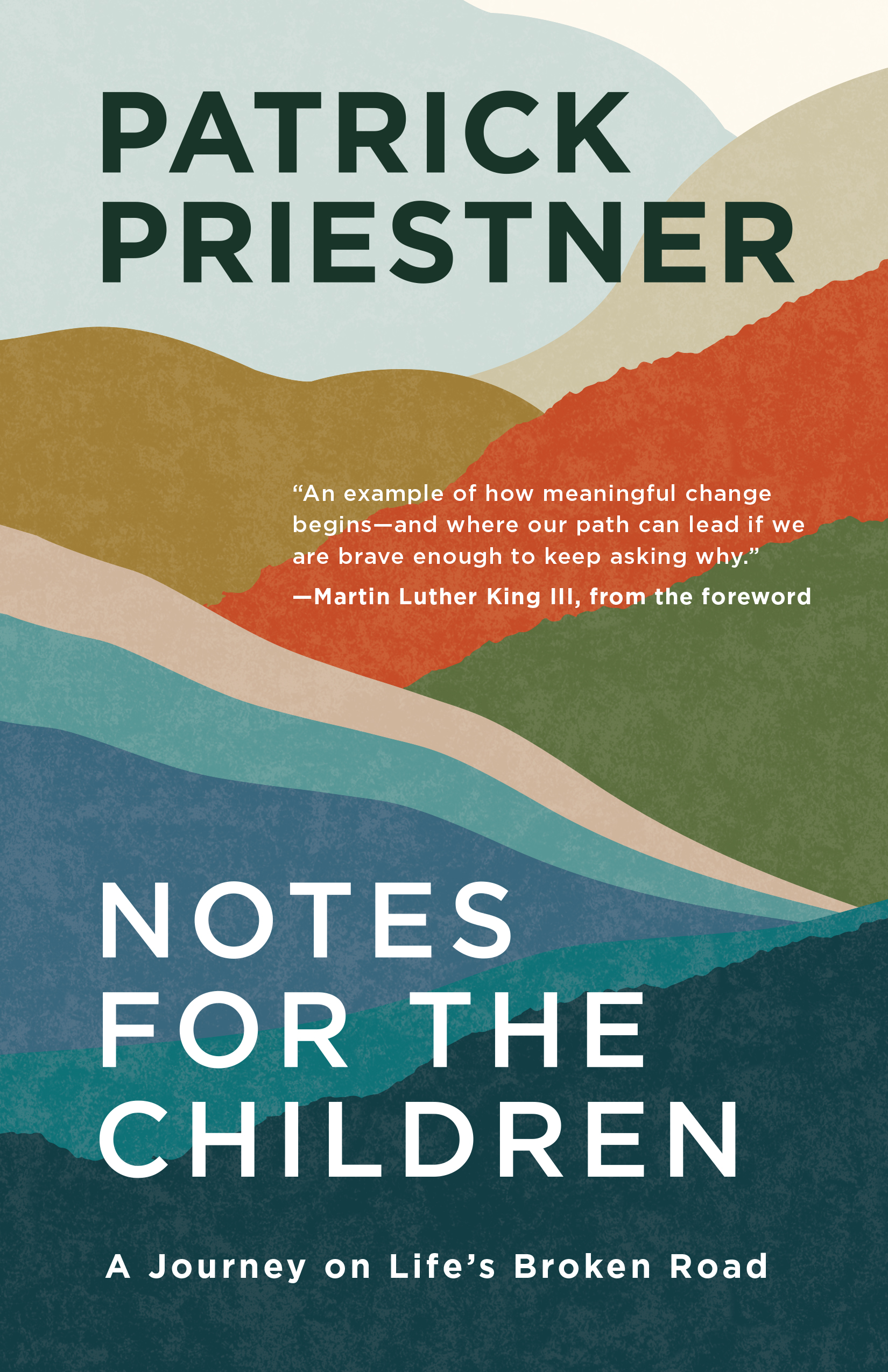 Notes for the Children: A Journey Through Life’s Broken Road