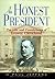 An Honest President: The Life And Presidencies Of Grover Cleveland by H. P. Jeffers (2000-05-30)