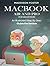 Macbook Pro and Air for Seniors - An Illustrated Simple Step ... by Maddison Foster